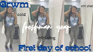 GRWM: first day back to school || freshman year + mini vlog