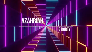Azahriah - 3korty [Tom Grossy Remix]