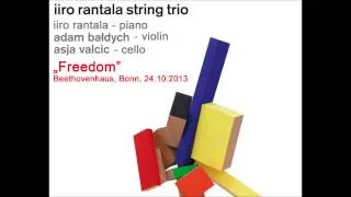 Iiro Rantala String Trio - FREEDOM (live)