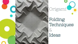 Origami Tutorial | Origami - Tessellation - Kusudama in Geometric Form - Folding Technique & Ideas