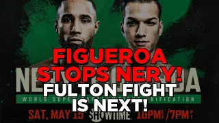 BRANDON FIGUEROA ARRIVES WITH KO VICTORY OVER LUIS NERY - MY REACTION!