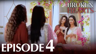 Broken Hearts (Forbidden Love) | Episode 4