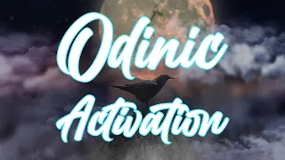 Odin Meditation- Odinic Activation