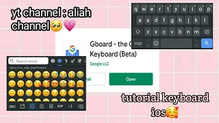 TUTORIAL TO GET KEYBOARD IOS AND GET ALL OF EMOJI IOS🤩