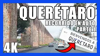 4k RECORRIDO por QUERETARO parte 1 // car driving