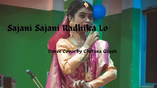 Sajani Sajani Radhika Lo | Bhanusingher Podaboli | Dance Cover | Chetana Ghosh