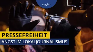 Journalisten fühlen sich bedroht | MEDIEN360G | MDR