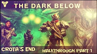 Destiny - Crota's End Raid (Walkthrough Part 1)