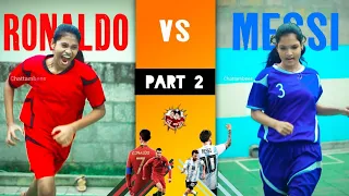 Messi vs Ronaldo ( part 2 ) #Tiktok #viral #shortvideo #chattambees