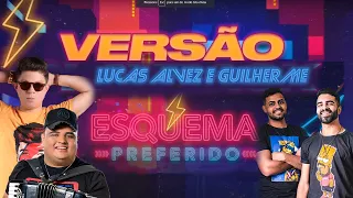 ESQUEMA PREFERIDO - Dj Ivis e Tarcísio do acordeom (cover) Lucas Alvez e Guilherme