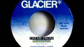 Theme From Minnesota by Northern Light on 1975 Glacier - Columbia 45.