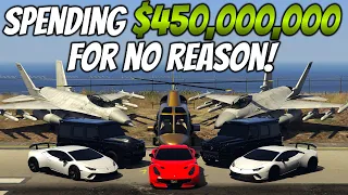 Spending $450,000,000 in GTA 5 Online for NO REASON | GTA 5 Spending Spree