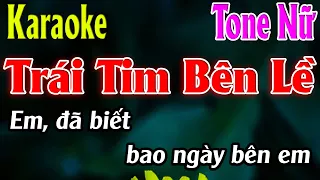 Trái Tim Bên Lề Karaoke Tone Nữ Karaoke Lâm Organ - Beat Mới