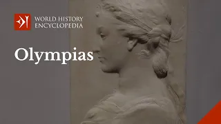 Olympias: Mother to Alexander the Great and Second Wife of Phillip II of Macedon