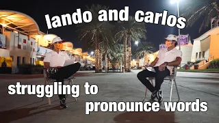 lando norris and carlos sainz struggling to pronounce words for three and a half minutes straight