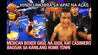 MEXICAN BOXER SUBRANG GIGIL KAY CASIMERO | UNANG LABAN NI CASIMERO SA FLYWEIGHT DIVISION