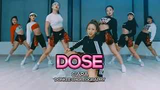 Ciara - Dose : Donkee Choreography