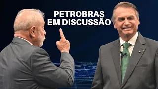 Bolsonaro e Lula discutem sobre a Petrobras