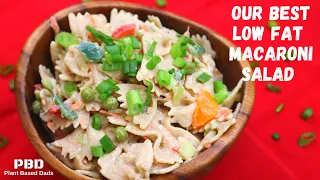 Our Best Macaroni Salad - How To Make Low Fat Vegan Deli-Style Macaroni Salad |Starch Solution Meals