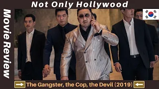 The Gangster, the Cop, the Devil (2019) | Movie Review | South Korea | Meet a boring serial killer |