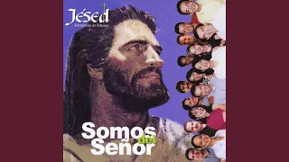 Somos del Señor