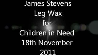 James Stevens Children in Need Leg Wax (video only)