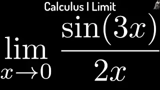 Limit as x approaches zero of sin(3x)/(2x)