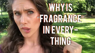 FRAGRANCE: THE TRUTH COMPANIES DONT WANT YOU TO KNOW