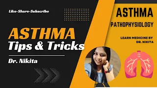 Pathophysiology of Asthma by Dr. Nikita| Asthma Pathophysiology