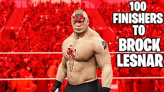 WWE 2K20 100 Finishers To Brock Lesnar!