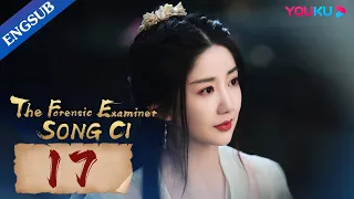 [The Forensic Examiner Song Ci] EP17 | Mystery Detective Drama | Sun Zeyuan/Chen Xinyu | YOUKU