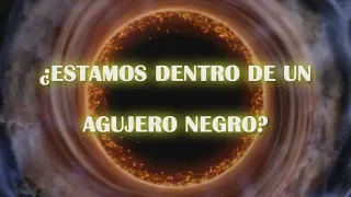 ¿Vivimos dentro de un agujero negro supermasivo?