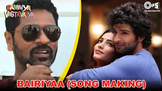 Bairiyaa -Song Making | Girish Kumar, Shruti Haasan | Ramaiya Vastavaiya |Atif Aslam, Shreya Ghoshal