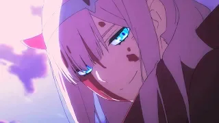 Darling in the franXX 『AMV』 Legends Never Die