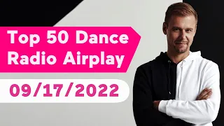 🇺🇸 Top 50 Dance Radio Airplay Chart (September 17, 2022) | Mediabase