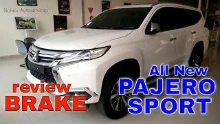 Review Brake System Pada Mitsubishi All New Pajero Sport Dakar 4x2