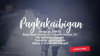 PAGKAKAIBIGAN - Hangad (Lyric Video)