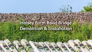 Network Rail | Halsey Farm Road Bridge