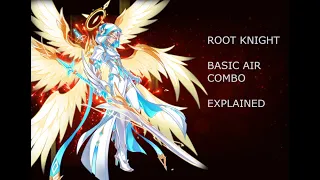 [Elsword] Basic Guide To Root Knight's Basic Air Combo (Subtitles)