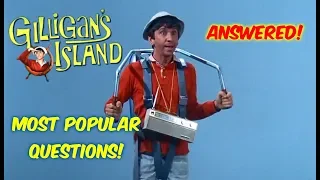 Most Popular Gilligan's Island Question YOU Want Answered! Subscriber Questions!