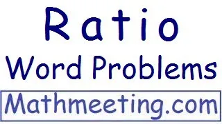 Ratios - Introduction and word problems