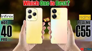 WOWWW AMAZING 😲😲 🔥 DECODING THE SUPERIORITY! Infinix Hot 40 Pro Vs Realme C55