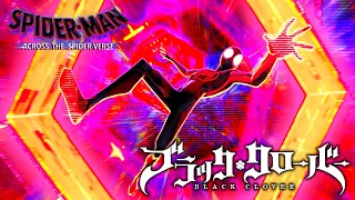 Spider-Man: Across The Spider-Verse - Black Clover Opening 10 [AMV]