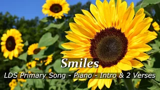 LDS Primary Song - Smiles - 2 Verses - LDS Piano Music