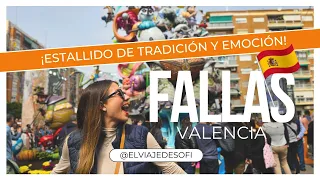 ¡FALLAS de VALENCIA: Vive la FIESTA más EXPLOSIVA del MUNDO! 💥🔥