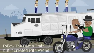 FOLLOW THE DAMN TRAIN CJ but it poorly created with vyond (16+) (GTA San Andreas Parody)