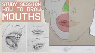 How To Draw Mouths + Lips - Anatomy For Artists (Study Session)