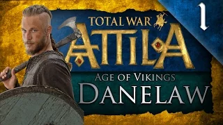AGE OF VIKINGS! Total War Attila: Danelaw Campaign Ep.1