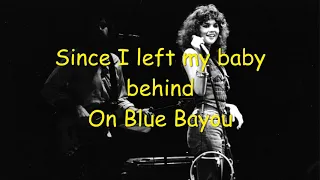 Linda Ronstadt - Blue Bayou - Lyrics