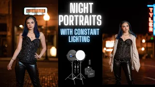 Night Portraits with Constant Lighting